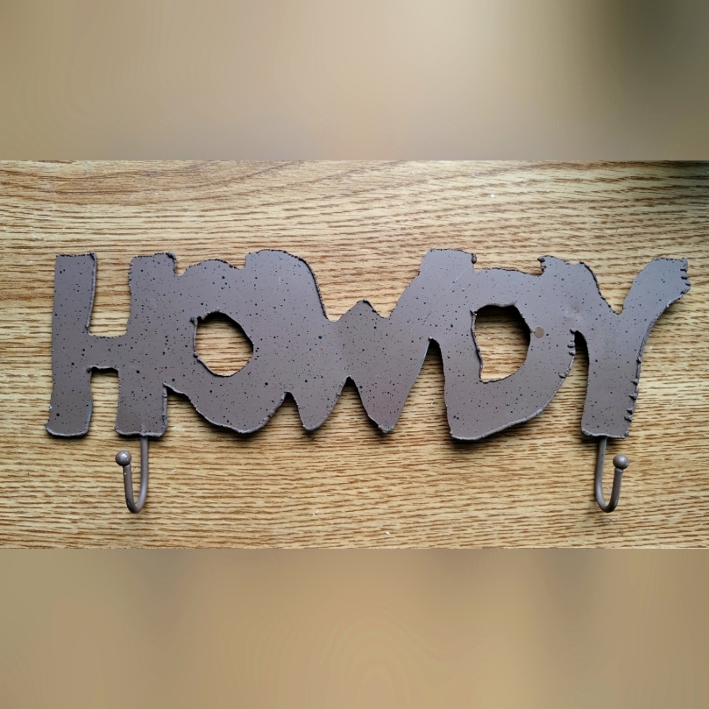 Metal "Howdy" Wall Hook